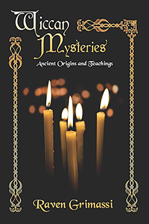 (image for) Wiccan Mysteries Ancient Origins & Teachings by Raven Grimassi